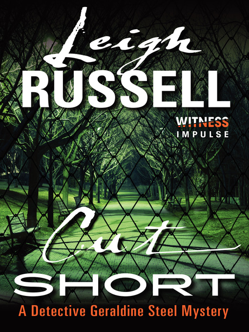 Title details for Cut Short by Leigh Russell - Available
